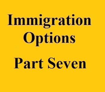 immigration options part seven